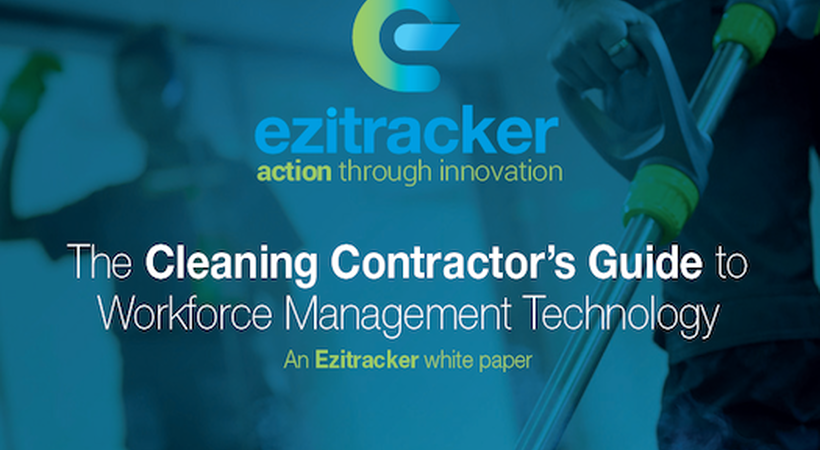 White paper: the ‘Cleaning contractors guide to workforce management’